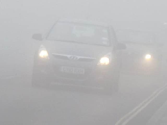 Fog is dangerous for drivers