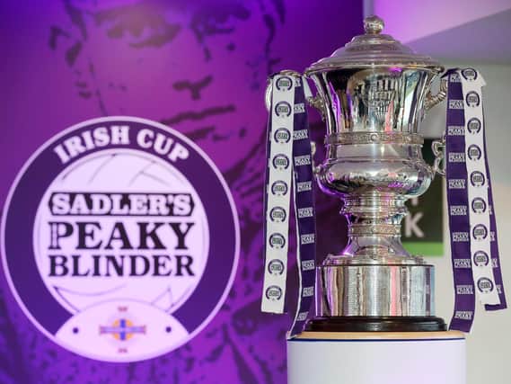 The Sadlers Peaky Blinder Irish Cup final will be palyed at the National Football Stadium at Windsor Park on Friday 31 July