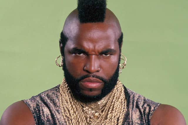 The TV actor Mr T, who played a character in the 1980s hit series The A-Team