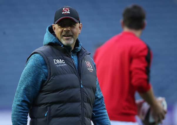 Ulster Head Coach Dan McFarland's side have made a strong start to the season. (Photo by Ian MacNicol/Getty Images).