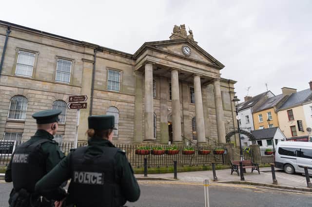 The hearing took place at Omagh Courthouse