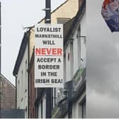 Some of the anti-Irish Sea border posters whic have been appearing across Northern Ireland over recent weeks