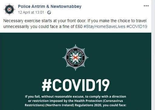 A post stating that necessary exercise starts at your front door has been shared on PSNI social media pages across Northern Ireland.