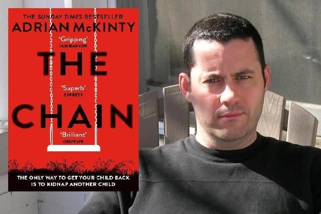 Adrian McKinty is the Northern Ireland author behind The Chain