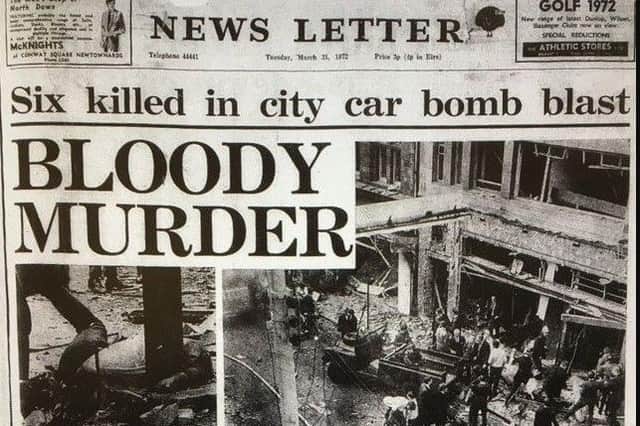 The News Letter front page on March 21 1972, the day after the bomb outside the paper (the death toll rose to seven). There is no campaign for justice for such dead. There is no hint even of an inquest