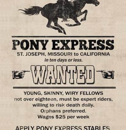 'Orphans preferred.' Recruitment Poster for the Pony Express