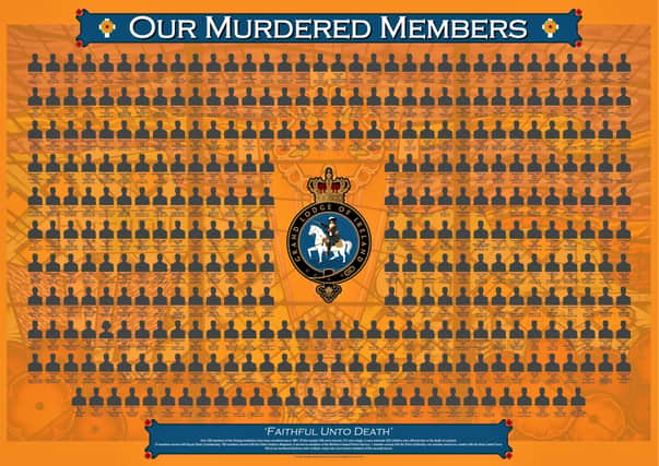 An image depicting all the Orange Order members murdered, many of whom were RUC officers. The order has today spoken of the crisis of confidence in the leadership of the PSNI