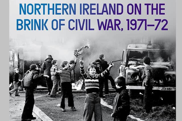 Front cover of The year of Chaos - Northern Ireland on the brink of Civil War, 1971-72
By Malachi O'Doherty, published by Atlantic Books summer 2021