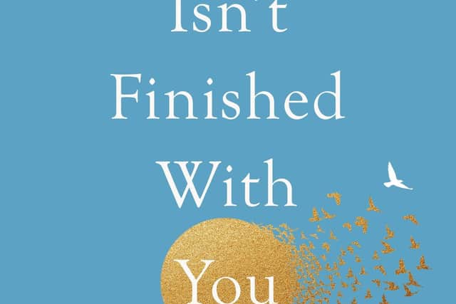 ‘God Isn’t Finished With You’ by Catherine Campbell, will be published by IVP on the September 22. It is available via ivpbooks.com/god-isn-t-finished-with-you-yet