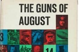 'The Guns of August' was published in 1962