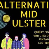Alternative Mid Ulster market event will take place on September 24. Credit: Donna Devlin