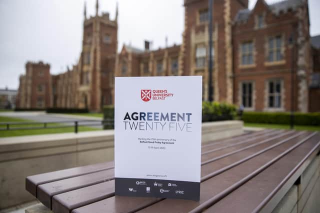 A copy of the Queen's University Belfast Agreement Twenty Five programme, during the three-day international conference at Queen's University Belfast to mark the 25th anniversary of the deal. Among the events, Queen’s had seminars on legacy and rights which did not reflect unionist concerns on those issues