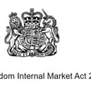 Additions to the UK Internal Market Act is part of the deal between the DUP and the government.