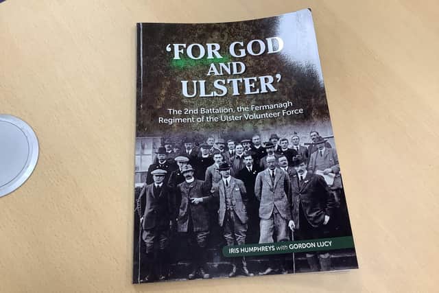 'For God and Ulster' based on the 2nd Battalion of the Fermanagh Regiment of the Ulster Volunteer Force is to be launched this week
