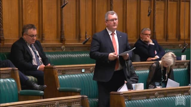 Sir Jeffrey Donaldson speaks in the House of Commons debate on the 'humble address’ to the king about NI’s constitutional status, on Monday February 26. He ​has chosen to be high-handed in his treatment of unionists who insist on testing his promises against reality