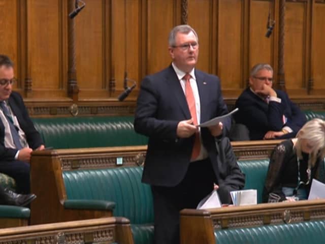 Sir Jeffrey Donaldson speaks in the House of Commons debate on the 'humble address’ to the king about NI’s constitutional status, on Monday February 26. He ​has chosen to be high-handed in his treatment of unionists who insist on testing his promises against reality