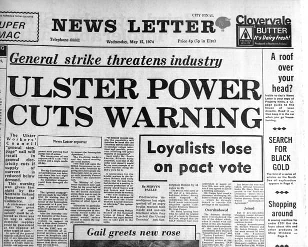 The News Letter's front page story on Wednesday, May 15, 1974 was on the province-wide strike organised by the Ulster Workers’ Council