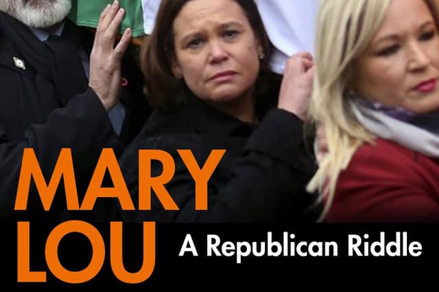 MARY LOU MCDONALD: A Republican Riddle by Shane Ross. Published by Atlantic Books