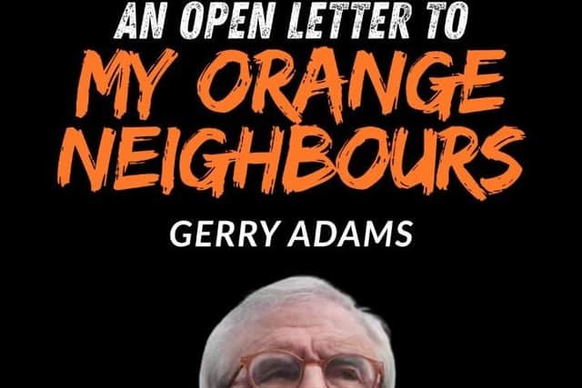 Screenshot of a social media post by former Sinn Féin leader Gerry Adams, addressed to his "Orange neighbours".