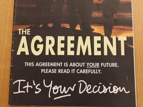 The signing of the Belfast/Good Friday Agreement in 1998 brought peace to Northern Ireland