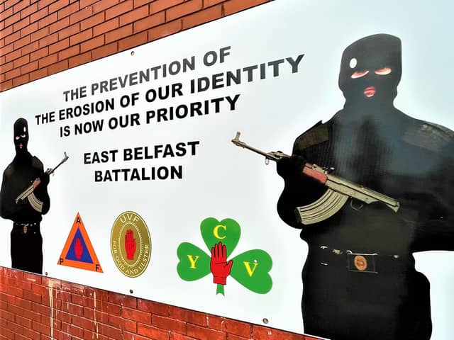 UVF placard in east Belfast
