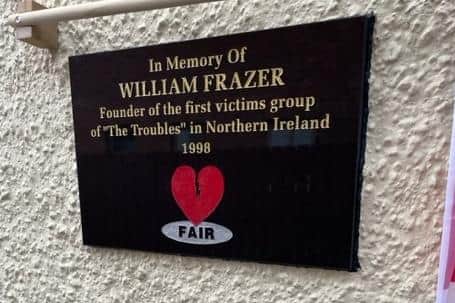 The plaque to Willie Frazer was uneviled at victims group FAIR in Markethill yesterday.