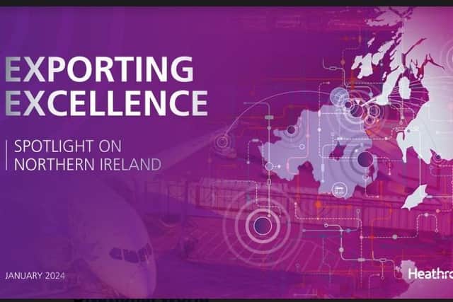 The Exporting Excellence report makes a number of recommendations to government to unlock the full export potential of Northern Ireland