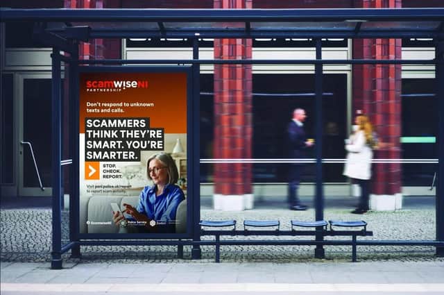 The six-month long ScamwiseNI Partnership campaign features radio and newspaper advertisements, along with posters in public transport spaces, including bus shelters and inside buses.