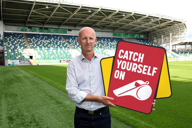 The Irish Football Association has launched a new campaign aimed at tackling abusive behaviour towards match officials in football in Northern Ireland. Catch Yourself On’ will aim to boost referee retention and recruitment of match officials at all levels of the game. Pictured launching Catch Yourself On’ is Mike Riley, the Irish FA’s new Head of Refereeing
