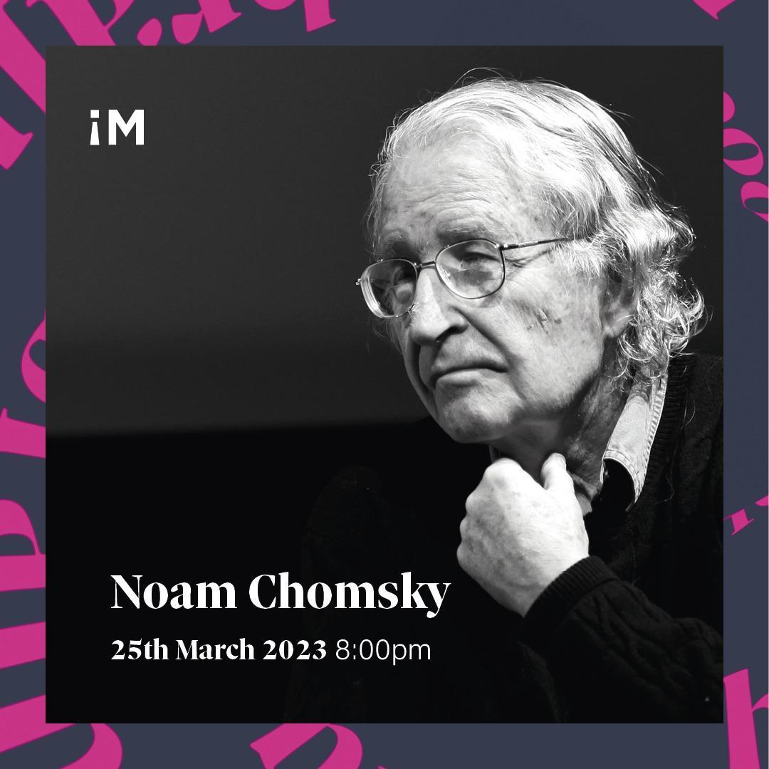 Noam Chomsky will discuss the current threats to democracy at the Imagine! Festival of Ideas and Politics