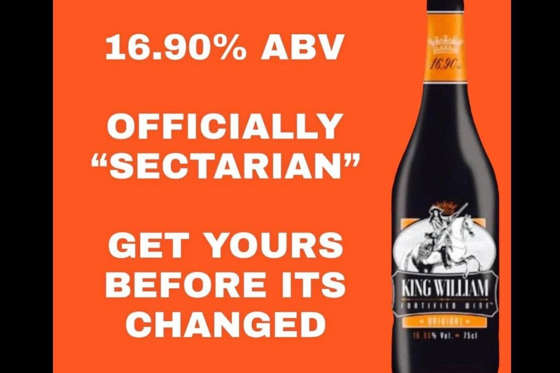 King William Fortified Wine embraces negative 'sectarian and offensive' publicity as sales soar