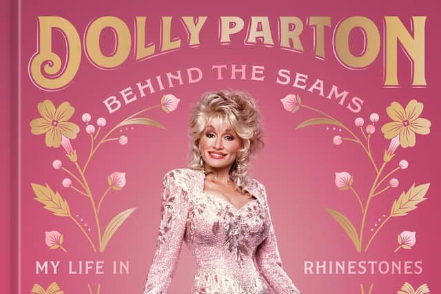 Dolly Parton's new book, Behind The Seams: My Life In Rhinestones