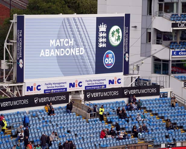 'Match abandoned' displayed on the big screen after rain wipes out the first ODI between England and Ireland at Headingley
