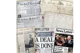 Front pages of the Belfast News Letter over the last 286 years: Top left, from October 1738 the earliest surviving edition of the paper; top right from December 1854 at the height of the Crimean War; middle left, from September 1912 at the time of the Ulster covenant; middle right from September 1939 at the start of World War Two; bottom left from November 1963 at the assassination of John F Kennedy; bottom right from last September; bottom middle from April 1998 at the time of the Belfast Agreement; and bottom right from September last year after the new king's first visit to NI