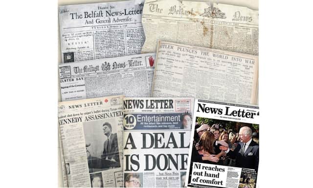 Front pages of the Belfast News Letter over the last 286 years: Top left, from October 1738 the earliest surviving edition of the paper; top right from December 1854 at the height of the Crimean War; middle left, from September 1912 at the time of the Ulster covenant; middle right from September 1939 at the start of World War Two; bottom left from November 1963 at the assassination of John F Kennedy; bottom right from last September; bottom middle from April 1998 at the time of the Belfast Agreement; and bottom right from September last year after the new king's first visit to NI