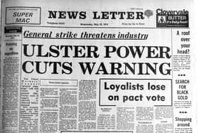 The News Letter front page on Wednesday 15 May 1974. The two-week Ulster Workers Council strike used the threat of violence , meanwhile in the weeks following the Sunningdale agreement the IRA had continued planting bombs