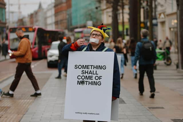 2)	The Nothing programme has also see creative interventions and performances across the city over the last month, inviting passers-by to pause and think about Nothing.