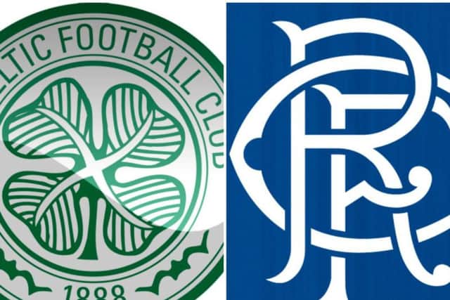 Celtic and Rangers