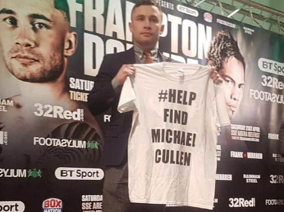 Belfast-born boxing legend, Carl Frampton, offers his full support in our mission to #HelpFindMichaelCullen