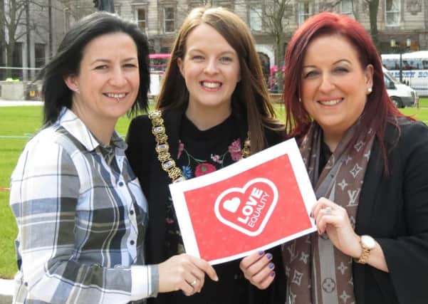 Belfast Lord Mayor Nuala McAllister, pictured with Love Equality campaigners Amanda McGurk (left) and Cara McCann, has given her backing to attempts at Westminster to introduce same-sex marrige to Northern Ireland