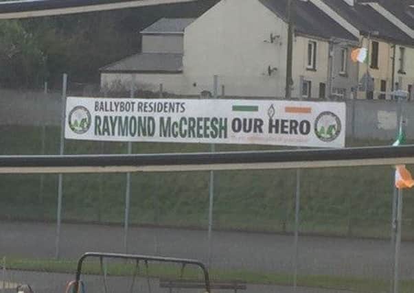 The banner was erected at McCreesh Park in Newry this week