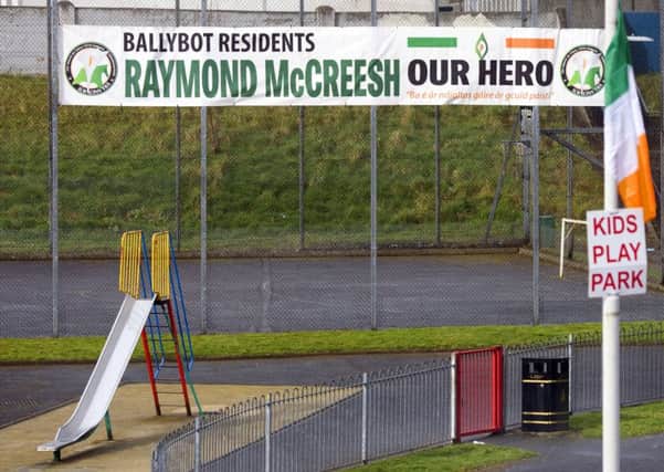 Republicans have erected banners in honour of Raymond McCreesh at the park in recent weeks as tensions on the matter came to a head