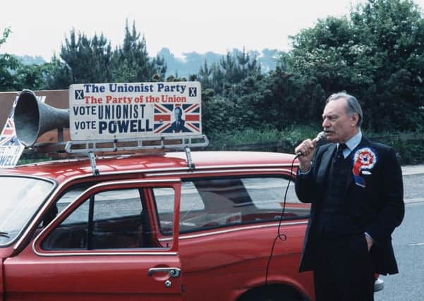 Enoch Powell, pictured electioneering in Dundrum, Co Down, in 1983