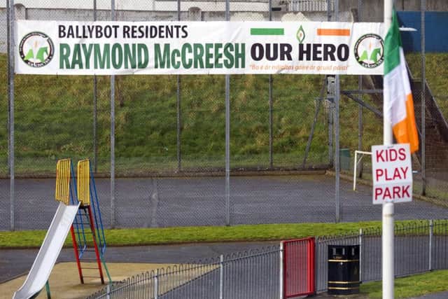 As tensions rise over the name of the council playground in Newry, a banner was recently erected at the facility praising Raymond McCreesh as 'our hero'. Photo: Pacemaker.