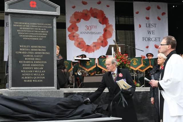 The memorial to the Enniskillen victims was unveiled at a  service last November to mark 30 years since the attack