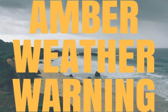 The amber weather warning was issued on Wednesday evening.