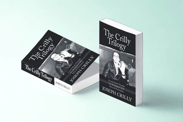 The Crilly Trilogy - a compilation of Joe Crilly's plays