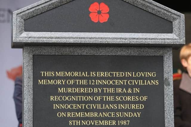 The Enniskillen bomb memorial, that uses explicit wording to describe the attack, including the word murder, but has not been sited at the place of the row due to a dispute with the Catholic Church