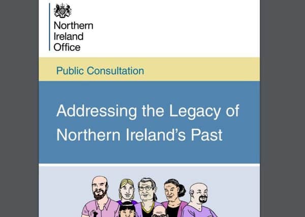 The government says that the aim of the consultation was to find the best way to meet the needs of victims and survivors and to help people address the impact of the Troubles. in the areas of information, justice and acknowledgement and help Northern Ireland transition to long term-term peace and stability