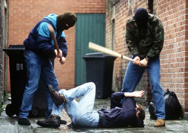 There is no age breakdown of those terrorised in so-called 'punishment' attacks, but PSNI figures show there have been well over 500 such assaults since 1990